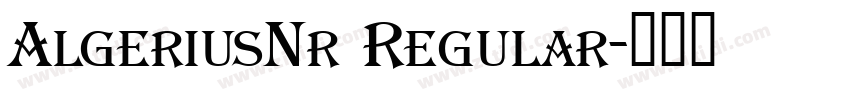 AlgeriusNr Regular字体转换